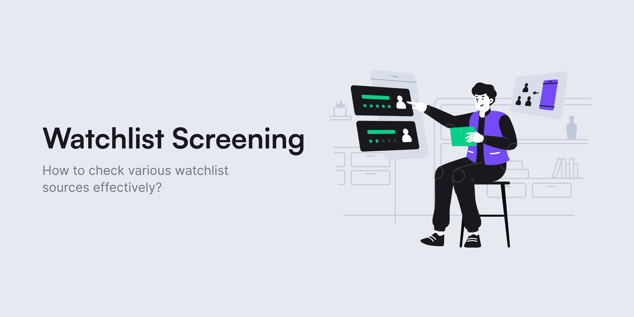Watchlist screening