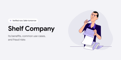 Shelf company. Its benefits, common use cases and fraud risks.