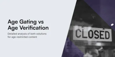 Age gating vs age verification