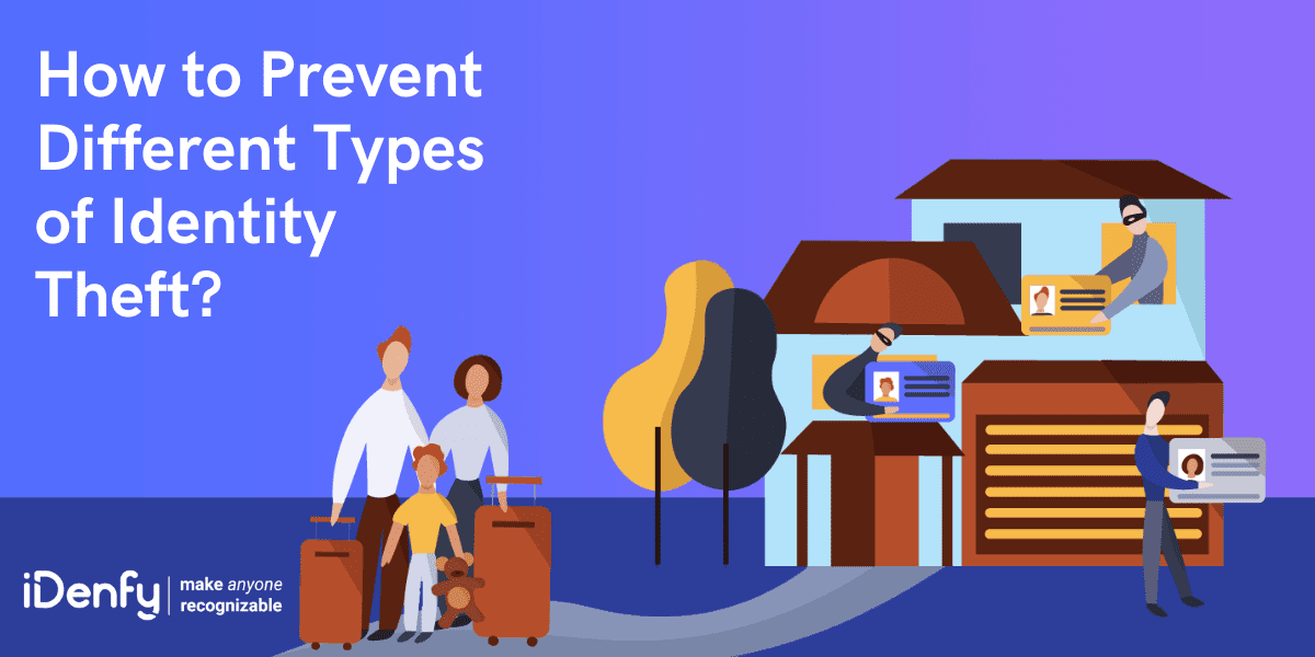 Prevent different types of identity theft