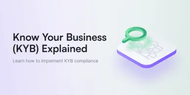 Know your business (KYB) explained