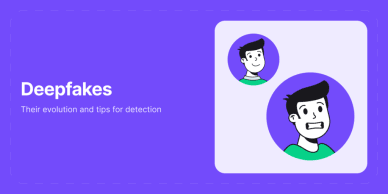 Deepfakes: their evolution and tips for detection