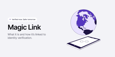Magic link: what it is and how it's linked to identity verification.