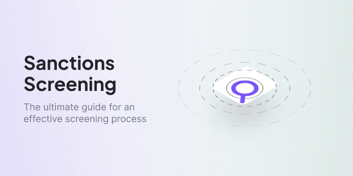 Sanctions screening. A guide for an effective screening process.