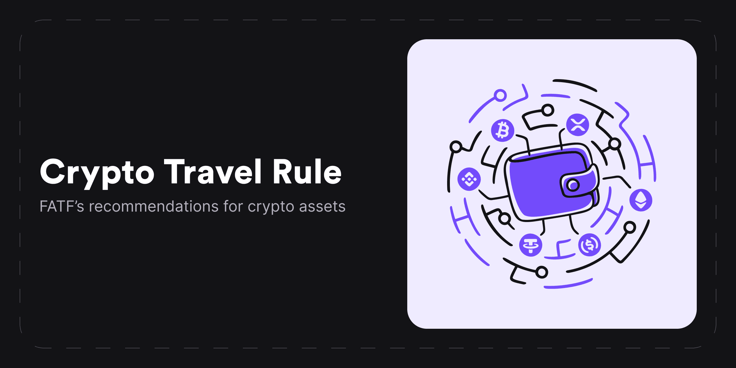 Crypto travel rule