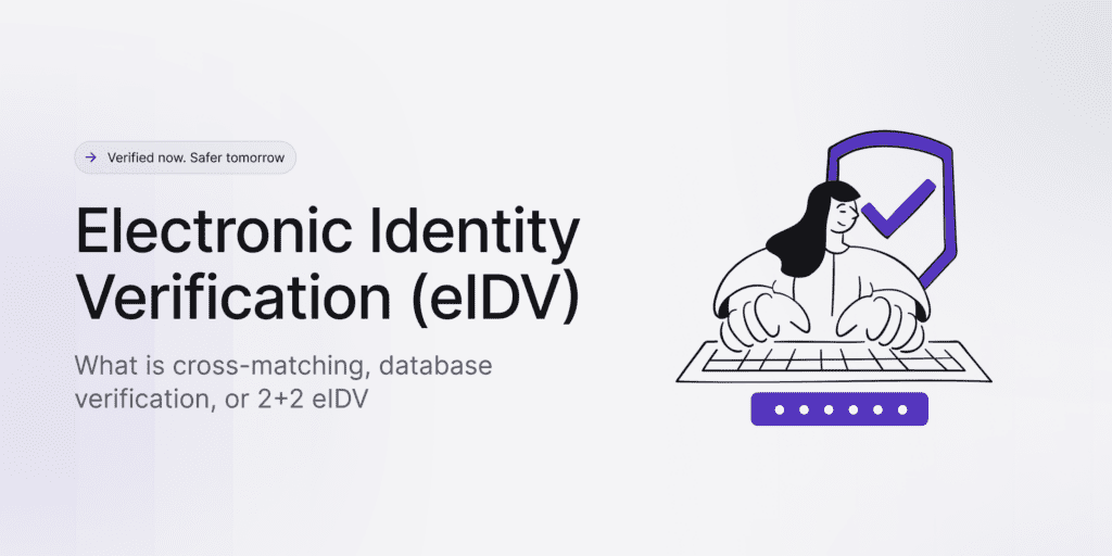 Electronic identity verification (eIDV)