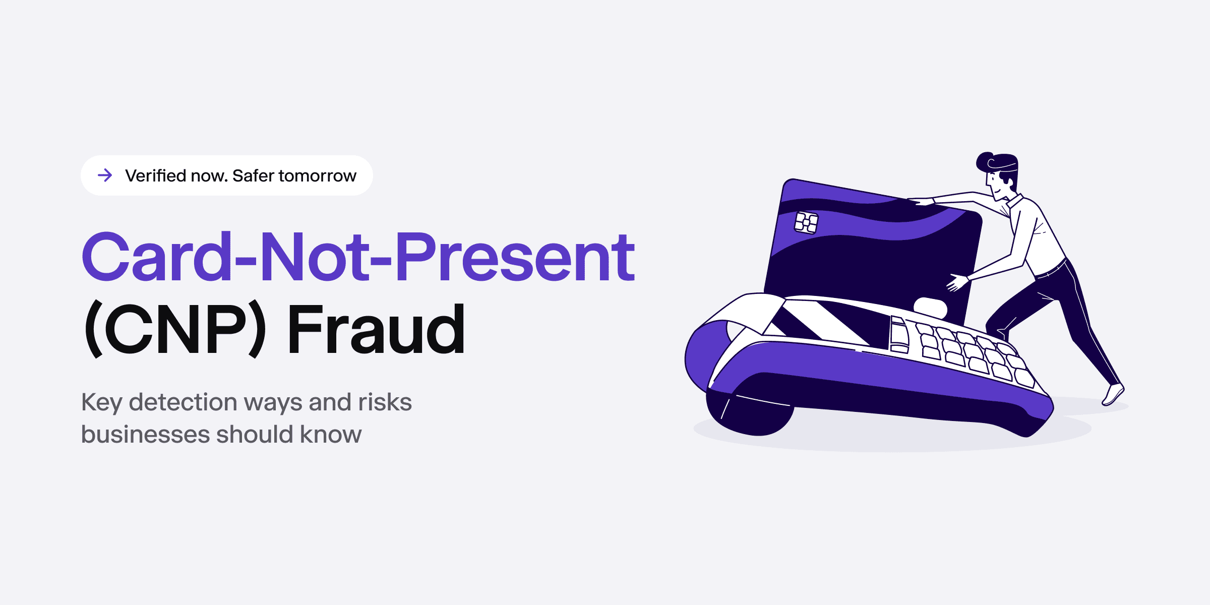 Card not present fraud