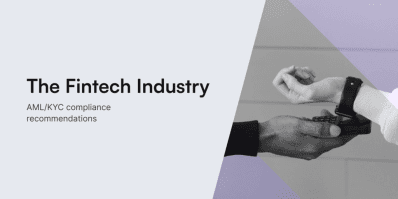 AML/KYC compliance recommendations for the fintech industry