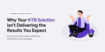 Why your KYB solution isn't delivering the results you expect.
