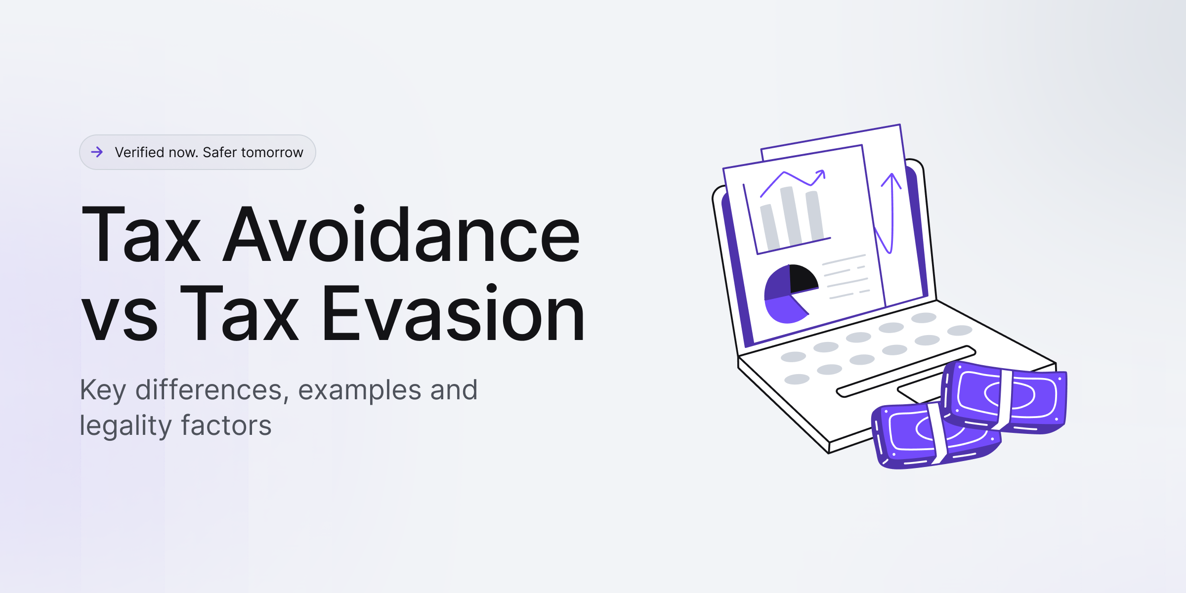 Tax avoidance vs tax evasion. Key differences, examples, and legality factors.