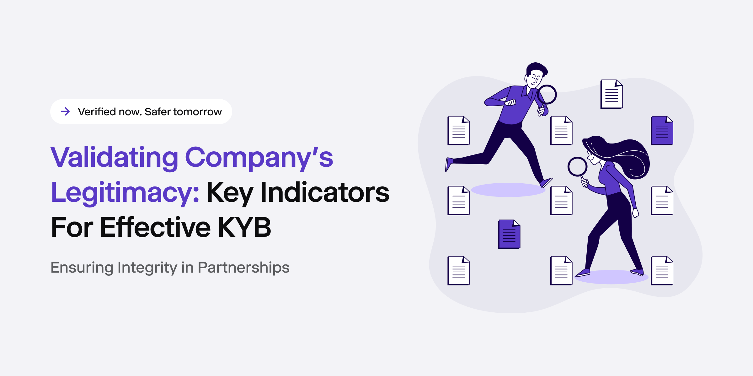 Validating company's legitimacy: key indicators for effective KYB