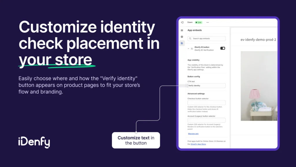 Customize identity check placement in your store.