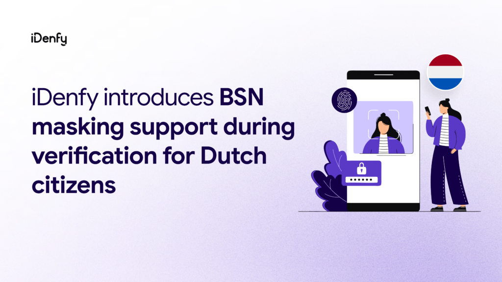iDenfy's BSN masking support during verification for Dutch citizens.