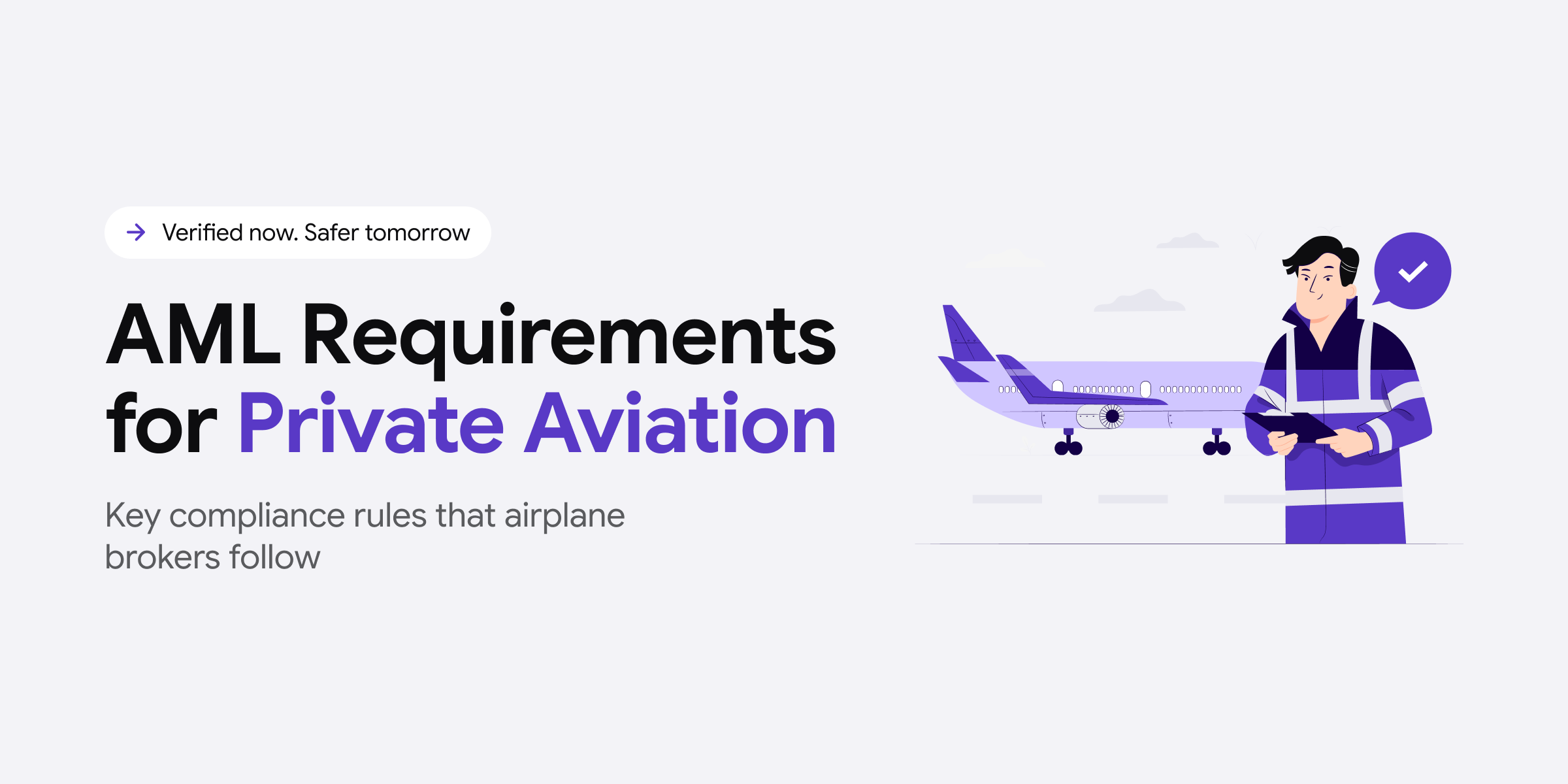 AML requirements for private aviation brokerage firms
